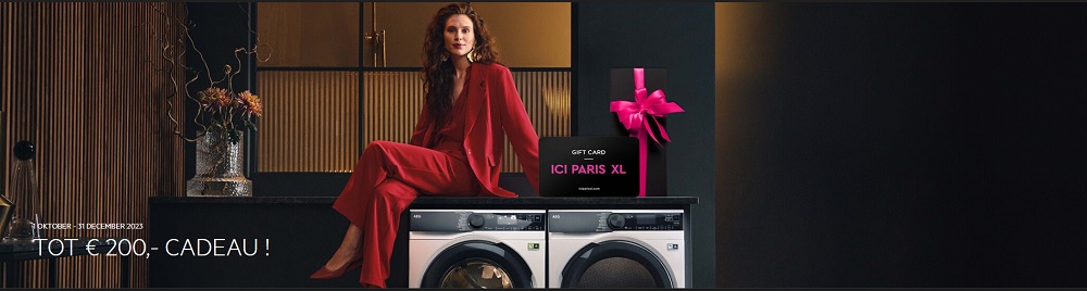 Tot wel 200 euro cadeau bij ICI PARIS XL